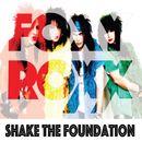 FOXY ROXX - Shake the Foundation +3 (Remastered)