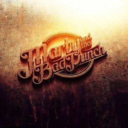 MARTY AND THE BAD PUNCH - Marty and the Bad Punch +1 [Tommy Denander, Tony Franklin]