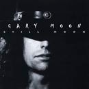 GARY MOON - Still Moon +6 (Remastered)[NIGHT RANGER]