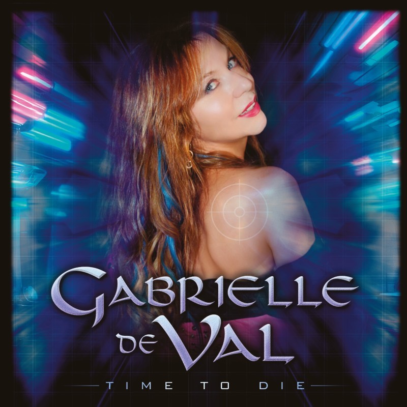 Gabrielle de Val - Time to Die [Ltd.500]