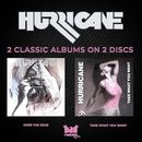 HURRICANE - Over The Edge + Take What You Want (2CD, 2026 Remastered)��