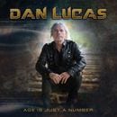 Dan Lucas - Age is Just A Number