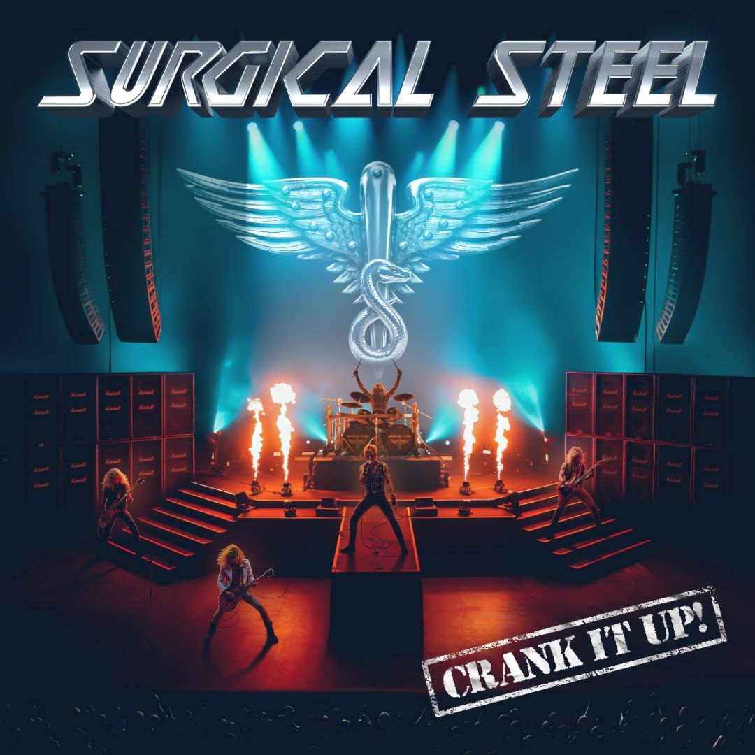 SURGICAL STEEL - Crank It Up! | ヘヴィメタル | | BEYOND BATTLE RECORDS