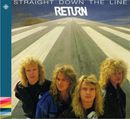 RETURN - Straight Down the Line (Digi)