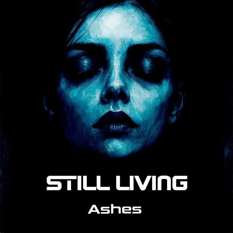 STILL LIVING - Ashes (Digi)