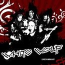 WHITE WOLF - Live in Germany
