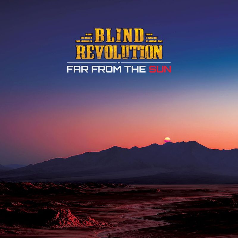 BLIND REVOLUTION - Far From the Sun (Digi)
