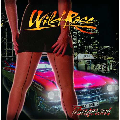 Wild Rose/Dangerous メロハー WILD ROSE - Dangerous | ハードロック | | BEYOND BATTLE RECORDS