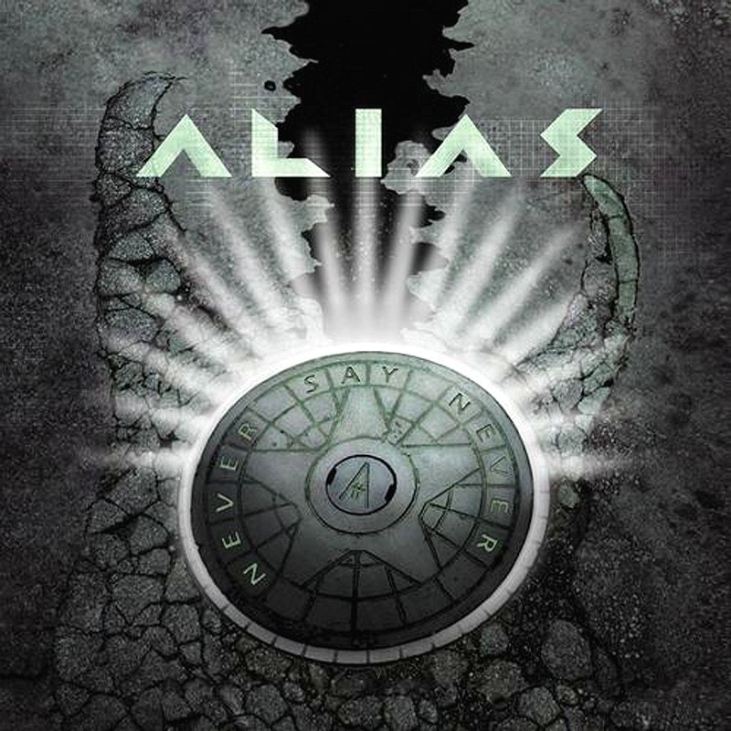 ALIAS - Never Say Never +4 (European Bonus)
