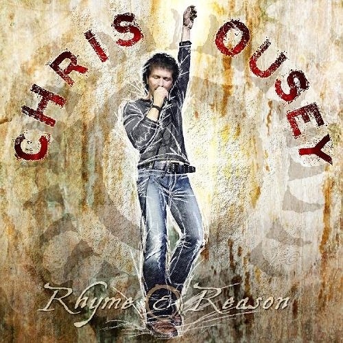 CHRIS OUSEY - Rhyme & Reason