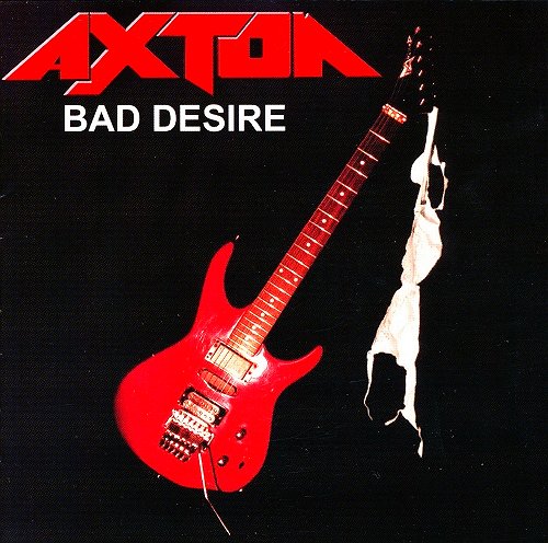 AXTON - Bad Desire +7 (Reissue)
