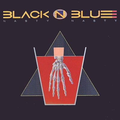 BLACK 'N BLUE - Nasty Nasty (Reissue)