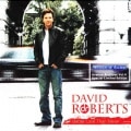 David Roberts - Better Late Than Never