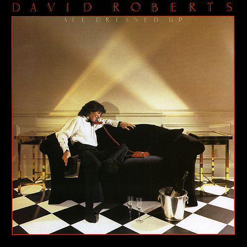 David Roberts - All Dressed Up