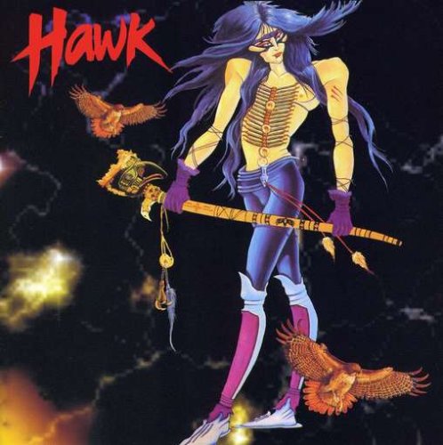 HAWK - Hawk (Reissue)