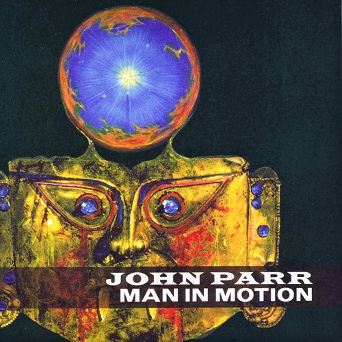 John Parr - Man in Motion (2CD) | ハードロック | | BEYOND