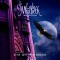 LADY MACBETH - Eye of the Moon