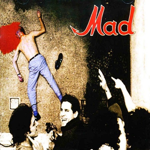 MAD - Mad