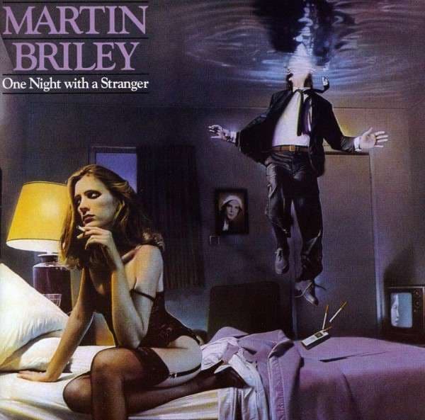 Martin Briley - One Night with a Stranger (2010 Remastered)