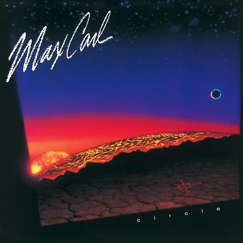 Max Carl - Circle (初CD化盤) | ハードロック | | BEYOND BATTLE RECORDS