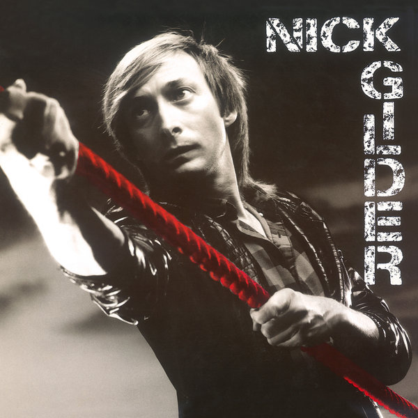 Nick Gilder - Nick Gilder (2013 CD)