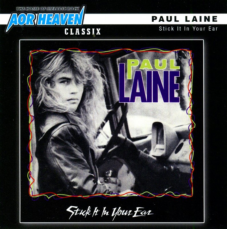 Paul Laine - Stick it in Your Ear +4 (2011 Reissue) | ハードロック 