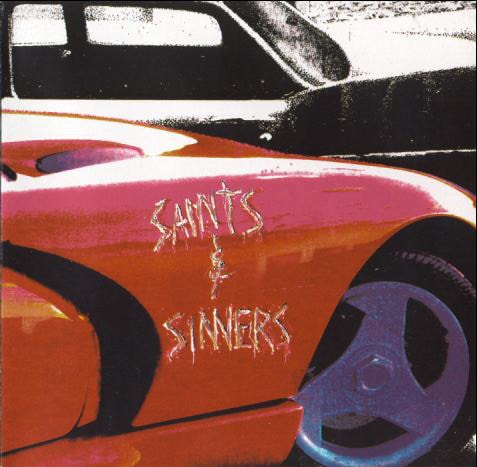 SAINTS & SINNERS - Saints & Sinners