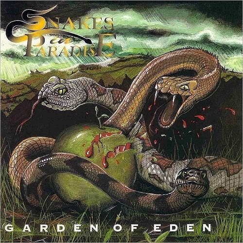 SNAKES IN PARADISE - Garden of Eden +5 (2007 Reissue)