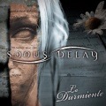 SONUS DELAY - La Durmiente