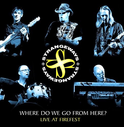 STRANGEWAYS - Where Do We Go From Here?