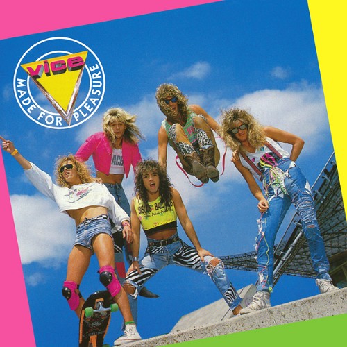 VICE (Ger) - Made for Pleasure +2 (2010 Remastered)