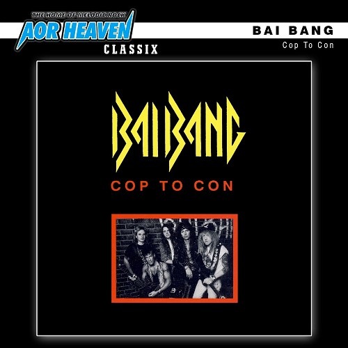 BAI BANG - Cop to Con +1