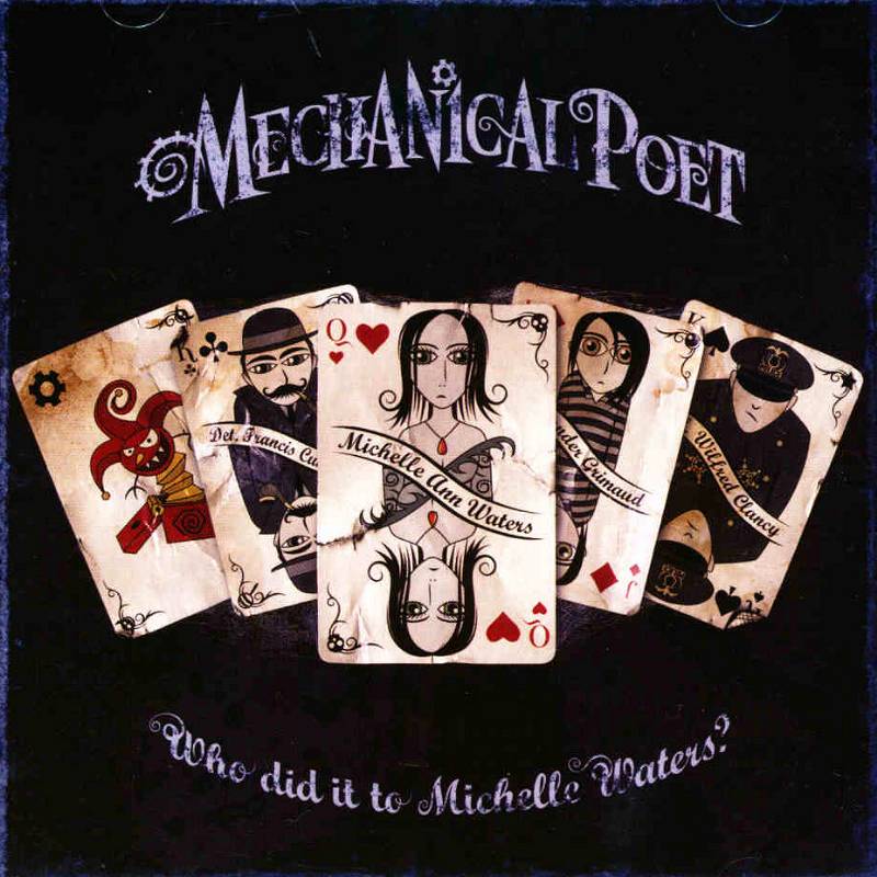 MECHANICAL POET - Who did it to Michelle Waters? +2 2CD DIGIBOOK