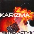 KARIZMA - Retro-Active