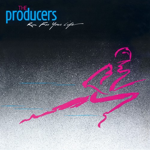 THE PRODUCERS - Run for Your Life (��CD��)