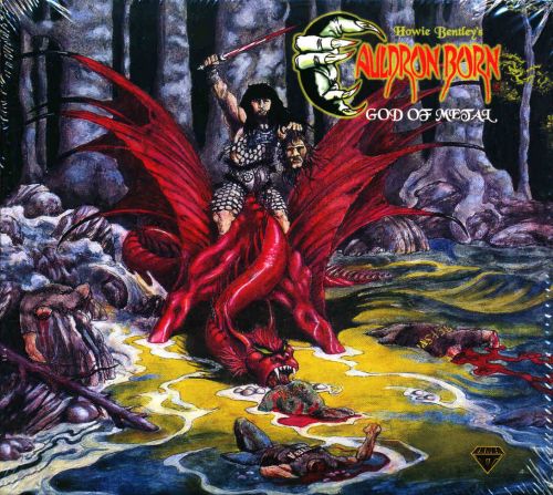 Howie Bentley's CAULDRON BORN - God of Metal (Digi)