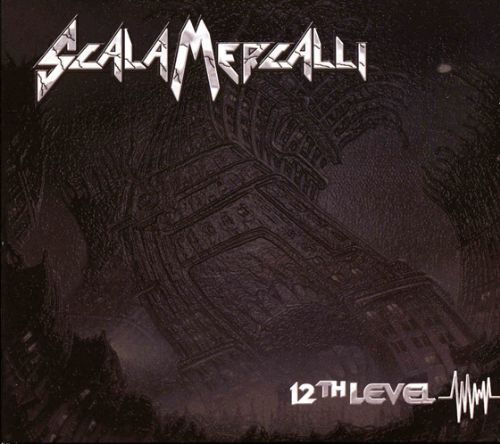 SCALA MERCALLI - 12th Level (Digi)