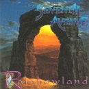 SEVENTH AVENUE - Rainbowland +1 (2001 Reissue)