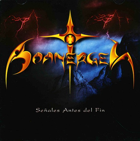 BOANERGES - Senales Antes del Fin | スペイン+中南米,POWER METAL