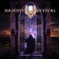 MAJESTY OF REVIVAL - Through Reality [Sunrise]