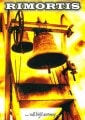 RIMORTIS - ...Uz biji zvony... DVD
