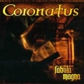 CORONATUS - Fabula Magna +2 (Ltd. Digi)