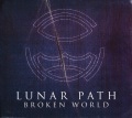 LUNAR PATH - Broken World