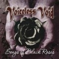 VOICELESS VOID - Songs of Black Roses