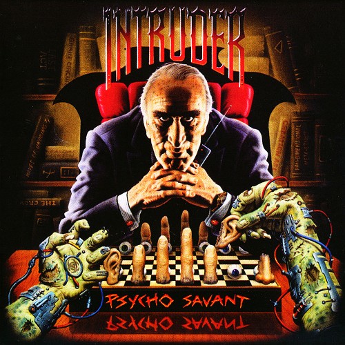 INTRUDER - Psycho Savant (Reissue)