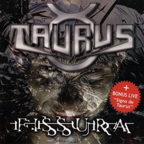 TAURUS - Fissura +5