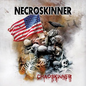 NECROSKINNER - Chaoskinner