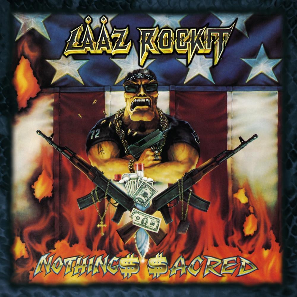 LAAZ ROCKIT - Nothings Sacred +3 (2009 Remastered) | デス