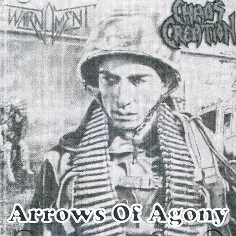 Split/ CHAOS CREATION + WARNAMENT - Arrows of Agony