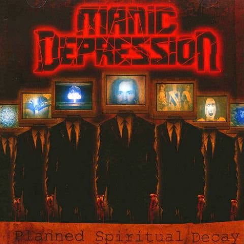MANIC DEPRESSION - Planned Spiritual Decay ※ | デス/スラッシュ MANIC DEPRESSION - Planned Spiritual Decay ※ | デス/スラッシュ